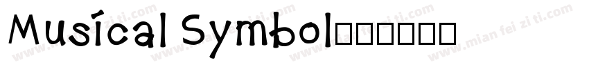 Musical Symbol字体转换